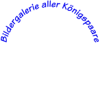 Bildergalerie aller Knigspaare