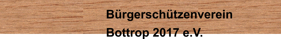 Brgerschtzenverein  Bottrop 2017 e.V.